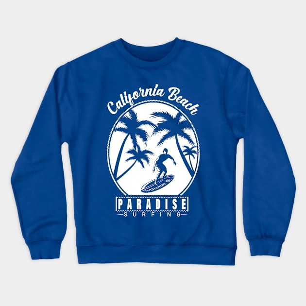 Retro California Beach Paradise Surfing Crewneck Sweatshirt by RKP'sTees